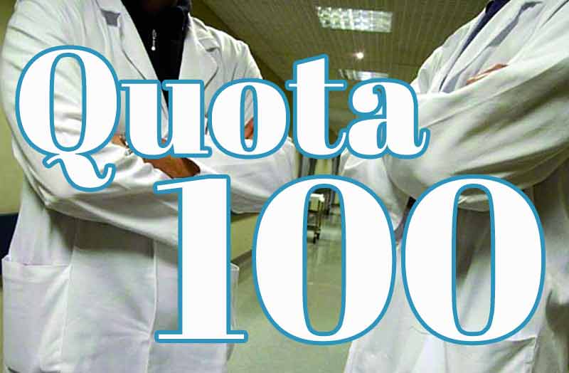 Quota 100: un ecatombe per la sanità Quota 100: un ecatombe per la sanità